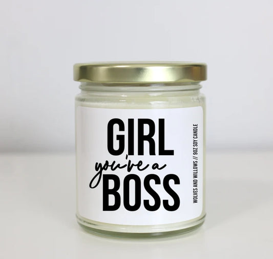 Girl You're A Boss Soy Candle - Choose Your Scent - Employee Gift
