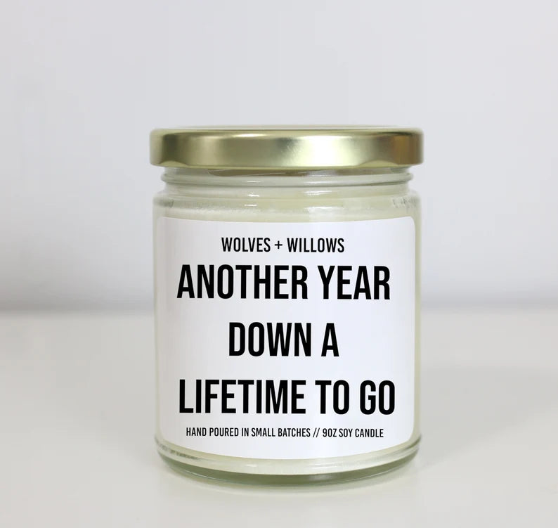 Another Year Down A Lifetime To Go Personalized Custom Scented Soy Candle Anniversary Gift …